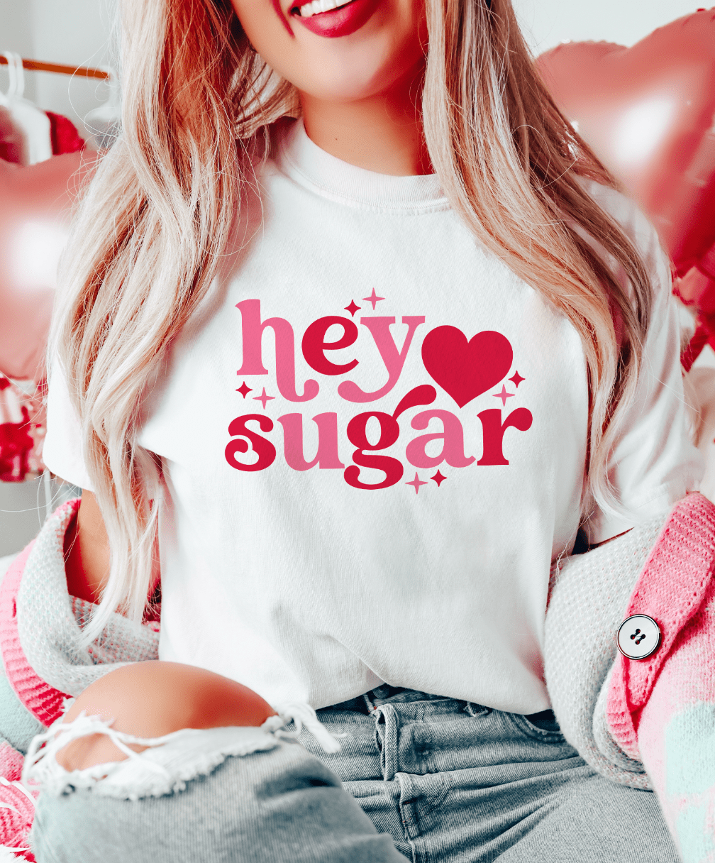 MISSMUDPIE Small / White T-shirt Hey Sugar - Multiple color options in Tee or Sweatshirt