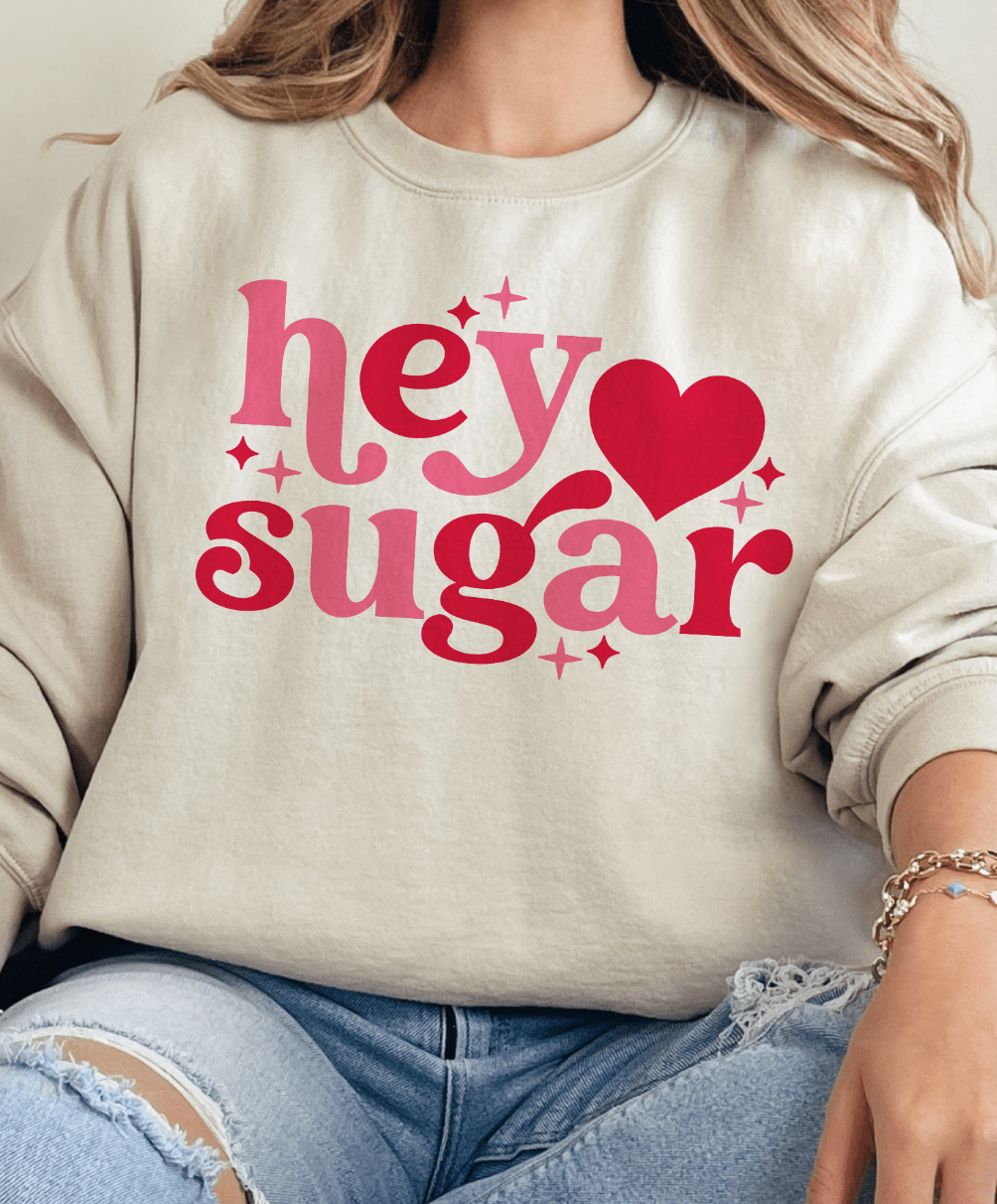 MISSMUDPIE Small / Cream Sweatshirt Hey Sugar - Multiple color options in Tee or Sweatshirt