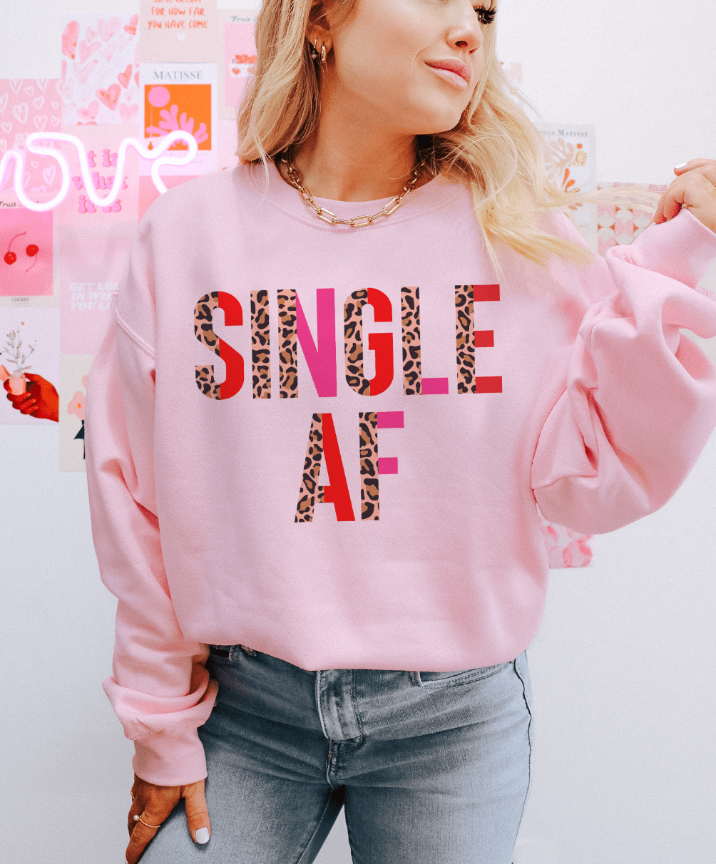 MISSMUDPIE SINGLE AF Valentine - Multiple color options in Tee or Sweatshirt