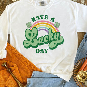 Shipping Dept. White Sweatshirt / Small Have A Lucky Day Rainbow - Multiple Color & Style Options