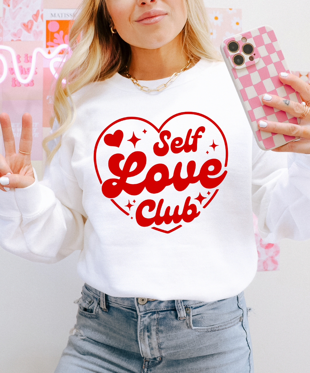 Self Love Club  - Multiple color options in Tee or Sweatshirt