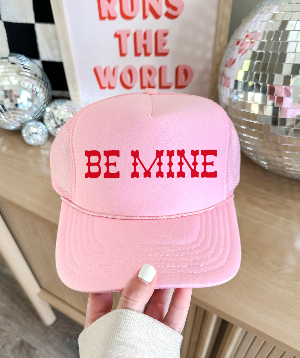 Be Mine - Foam Trucker Cap - BabyPink