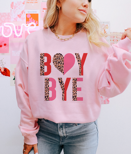 Boy Bye - Multiple color options in Tee or Sweatshirt