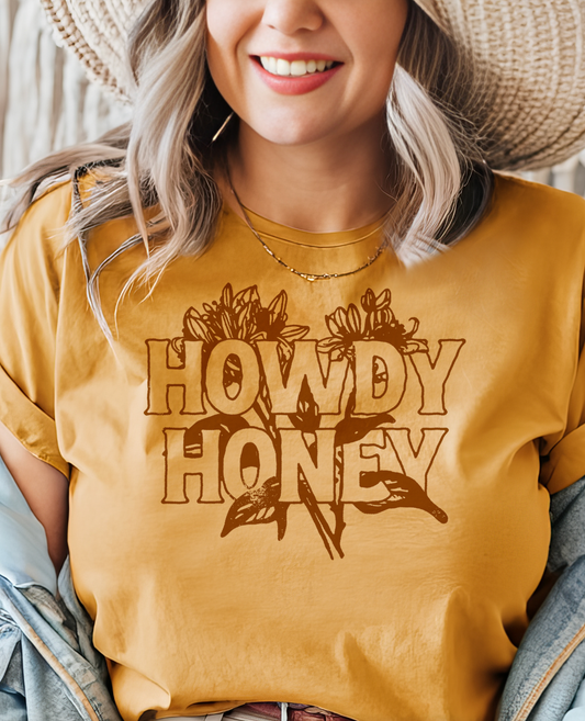 $10.00 TEE! - Howdy Honey