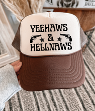 Load image into Gallery viewer, Yee Haws &amp; Hell Naws - Foam Trucker Cap - Multiple color options
