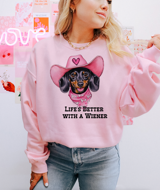 Life is Better with A Weiner Graphic Tee/ Sweatshirt