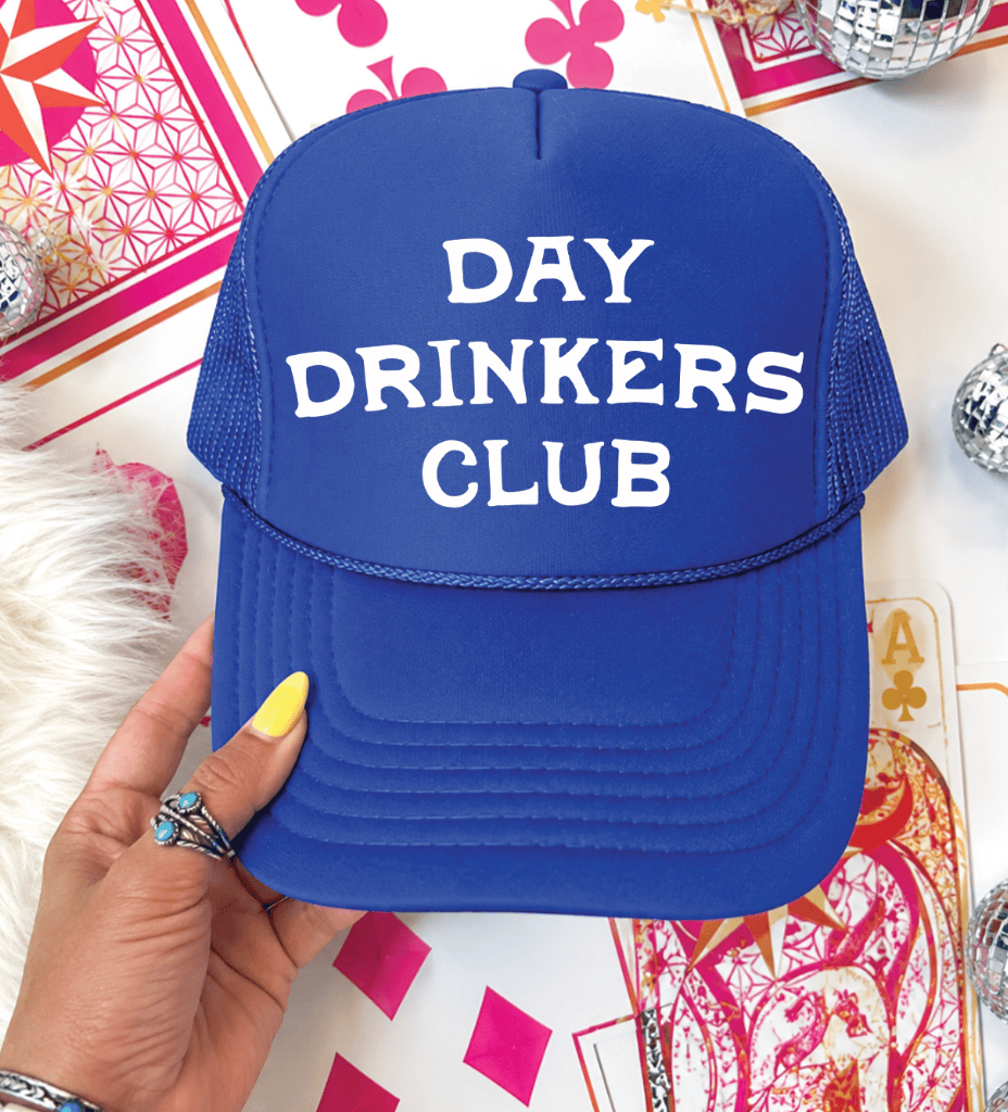 Shipping Dept. Royal Blue Day Drinkers Club -  Foam Otto Trucker Hat - Multiple Colors