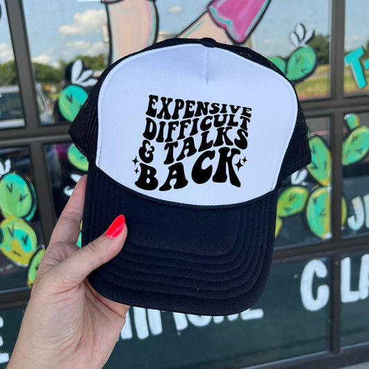 Shipping Dept. Expensive Difficult & Talks Back - Foam Trucker Cap