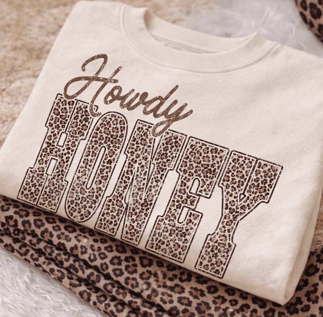 Shipping Dept. Leopard Howdy Honey - Tee or Sweatshirt