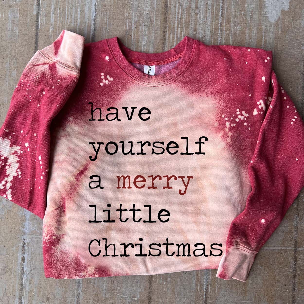 MISSMUDPIE Have Yourself A Merry Little Christmas - Red Bleached -  fleece lined sweatshirt