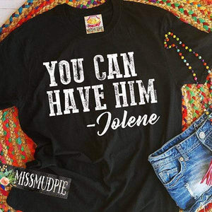 You Can Have Him, Jolene - Black